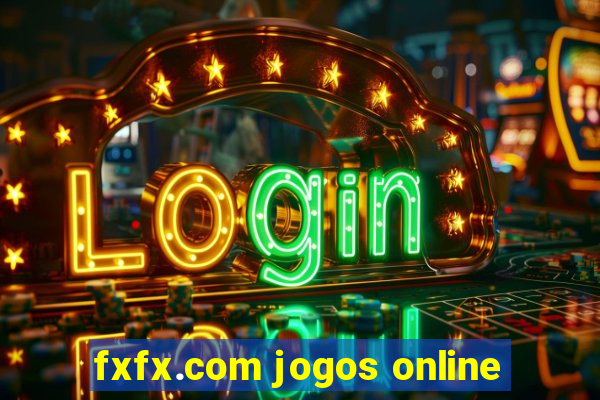 fxfx.com jogos online